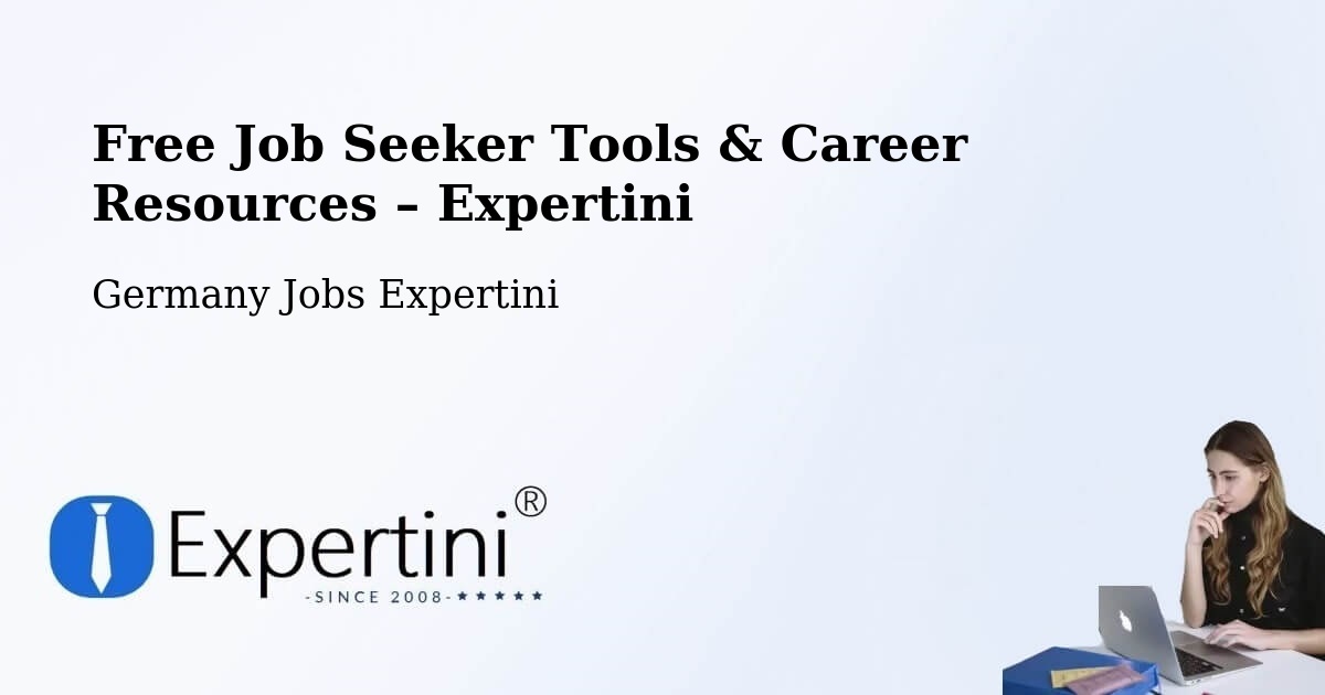 Free Job Seeker Tools & Career Resources – Uelzen - Uelzen, Germany Jobs Expertini