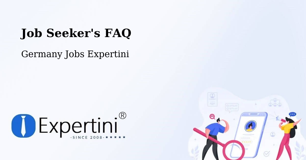 Job Seeker FAQ – Uelzen - Germany Jobs Expertini